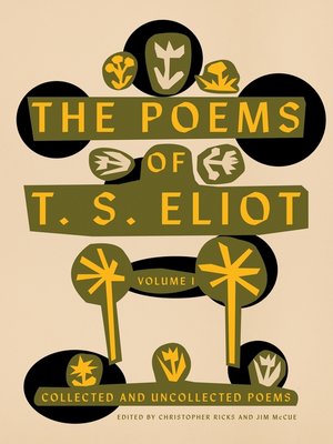 cover image of The Poems of T. S. Eliot, Volume 1